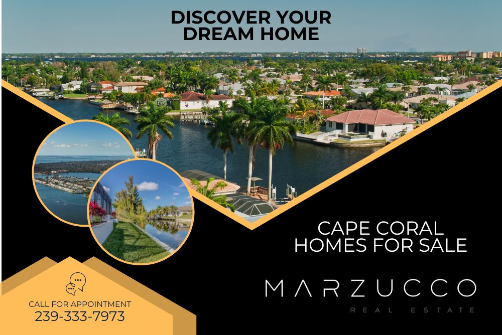 Discover Your Dream Home: Cape Coral Homes For Sale